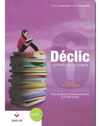 Déclic - Activité de lecture NE 6