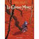 Le grand mort - T1 Larmes d'abeille