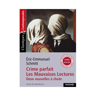 CRIME PARFAIT ET LES MAUVAISES LECTURES - CLASSIQUES ET CONTEMPORAINS